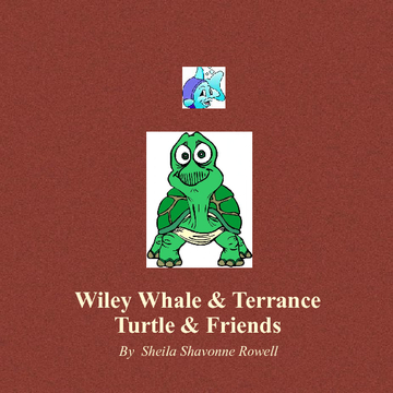 Wiley Whale & Terrance Turtle & Friends