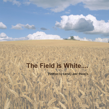 The Field is White