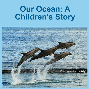 Our Ocean A Children's Story
