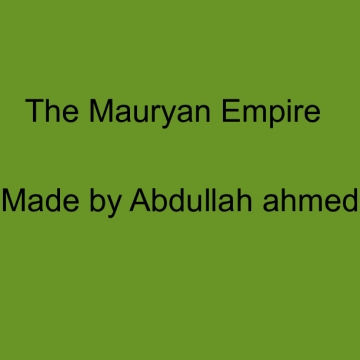 The Mauryan empire