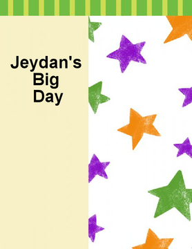 Jeydan's Big Day