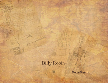 Billy Robin's Story