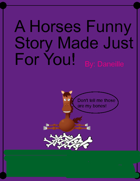 A Horses Scary, But Funny Point Of View