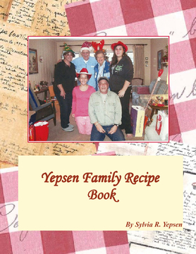 Yepsen Family Recipes