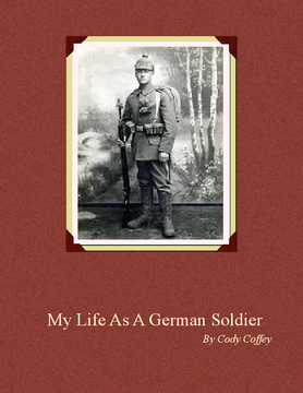 My life as German Soldier