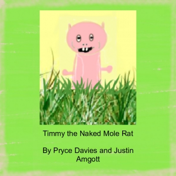 Timmy the Naked Mole Rat