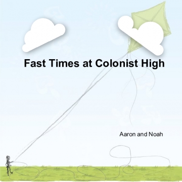 Fast Times at Colonial High