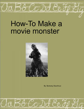 How to make a movie monster