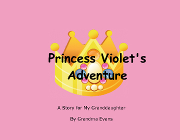 Princess Violet's Adventure