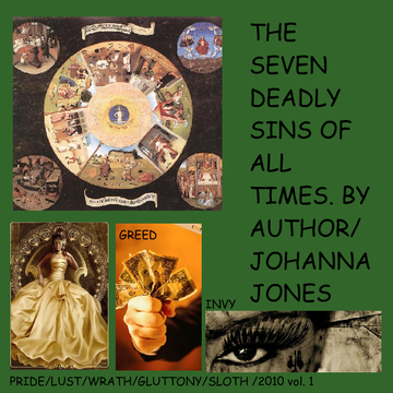 THE SEVEN DEADLY SINS OF ALL TIMES