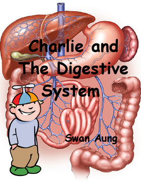 Charlie and The Digestive System