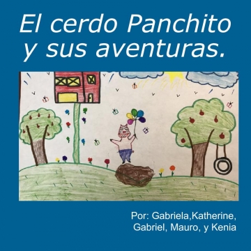 El Cerdo Panchito y sus aventuras