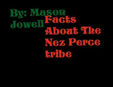 Facts About Nez Perce