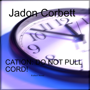 CATION: DO NOT PULL CORD!