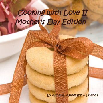 Cooking with Love Mother's Day Edition