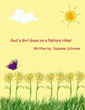 God's Girl Goes on a Nature Hike