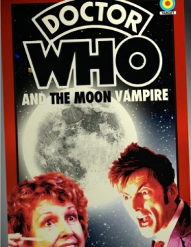 Doctor Who And The Moon Vampire