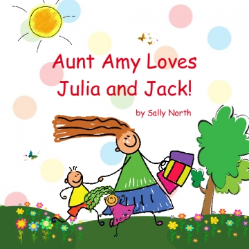 Aunt Amy Loves Julia and Jack!