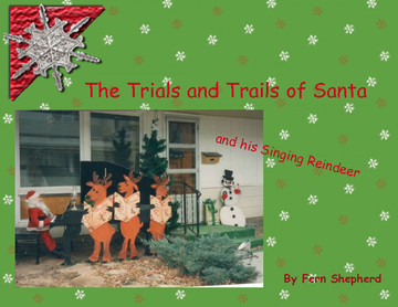 The Trials & Trails of Santa