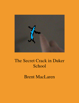 The Secret Crack in Duker School
