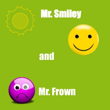 Mr. Smiley and Mr. Frown