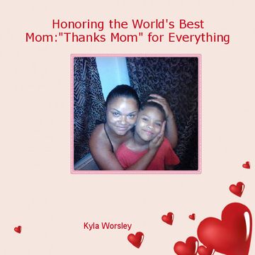 Honoring the World's Best Mom