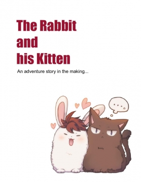 The Rabbit and his Kitten