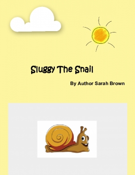Sluggy Snail