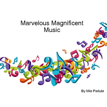 Marvelous Magnificent Music