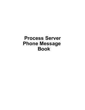 Process Server  Phone Message  Book