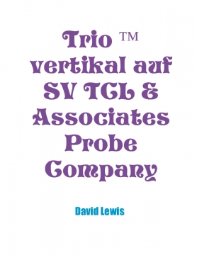 Trio ™ vertikal auf SV TCL & Associates Probe Company