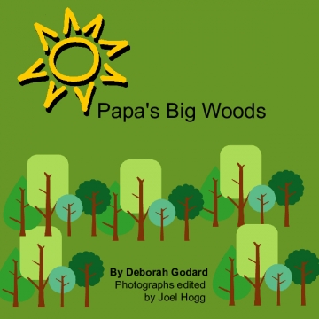 Papa's Big Woods