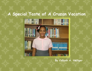 A Special Taste of A Cruzan Vacation