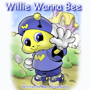 Willie Wanna Bee