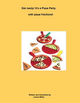 Get Ready! It's a Pizza Party with pizza fractions!