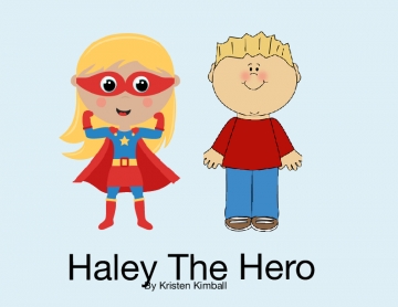 Haley the Hero