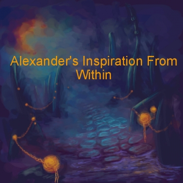 Alexander's Inspiration From Within