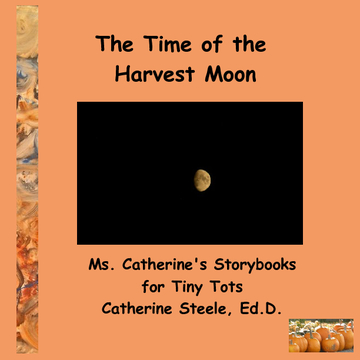 The Time of the Harvest Moon