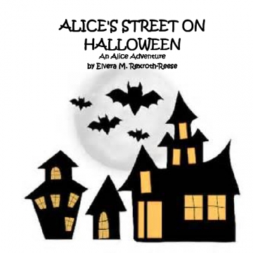ALICE'S STREET ON HALLOWEEN An Alice Adventure