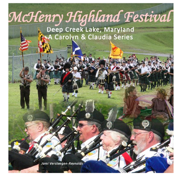 McHenry Highland Festival: A Carolyn and Claudia Adventure
