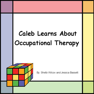 Caleb Learns About Occupational Therapy