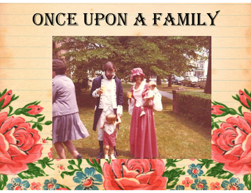 Once Upon A Family
