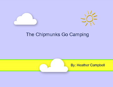 Chipmunks go Camping