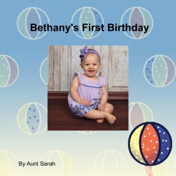 Bethany's First Birthday