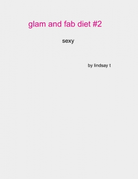 glam and fab diet #2