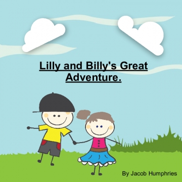Lilly and Billy's Great Adventure