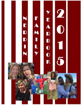 2015 Nerdin Family Yearbook