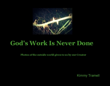 God's Work Is Never Done