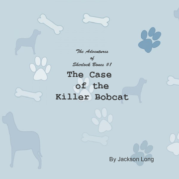 The Case of the Killer Bobcat