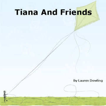 Tiana And Friends